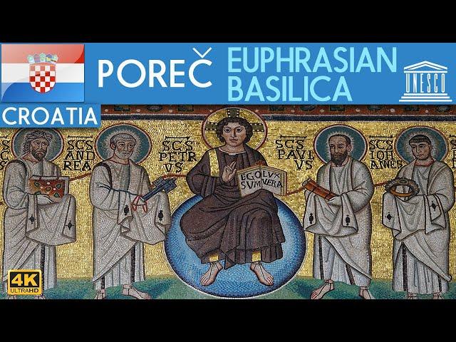 Poreč - Euphrasian Basilica (UNESCO site)