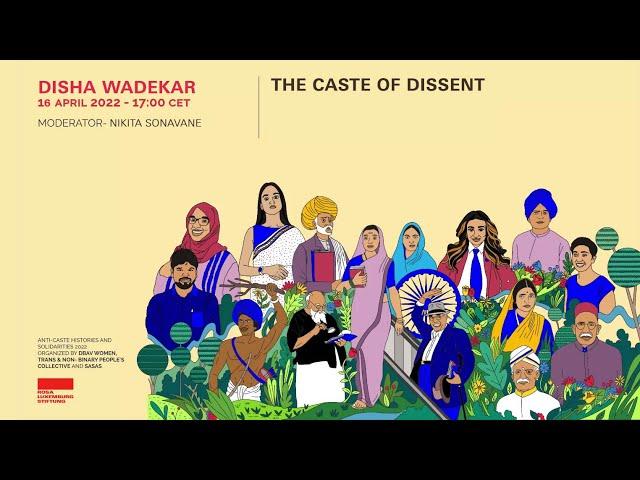 The Caste of Dissent