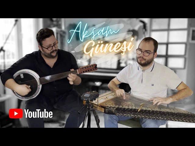 Akşam Güneşi - Cümbüş & Kanun Solo (Fretless Banjo)