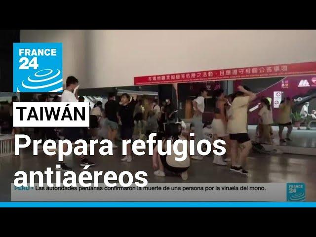 Taiwán prepara refugios por temor ante el escalamiento de tensiones entre China y EE. UU.