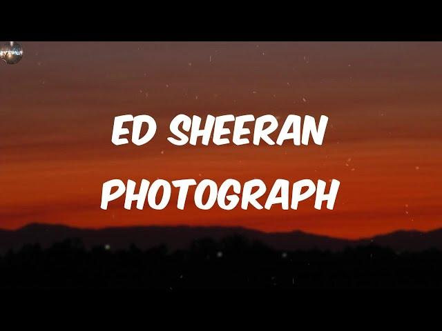 Ed Sheeran - Photograph (Lyrics)