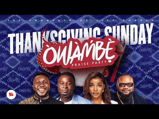 Fountain TV: Sunday Service (Owambe Praise Party) Live Broadcast | 24th Nov 2024