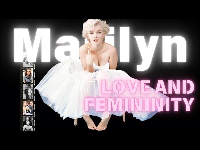 Behind the Glamour: Marilyn Monroe, Lessons on Love and Femininity | Part One