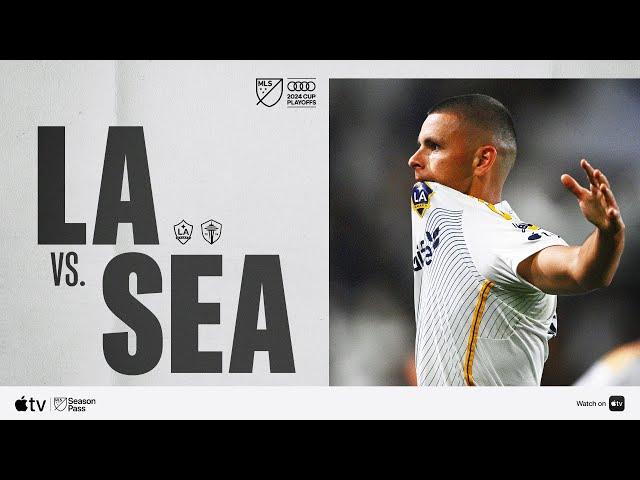 LA Galaxy vs. Seattle Sounders FC | Western Conference Final | Audi 2024 MLS Cup Playoffs