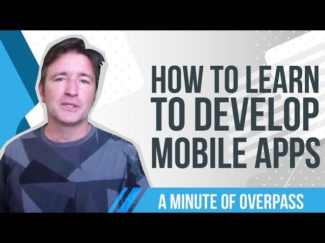 How to Develop Mobile Apps | Overpass Apps Creators UK