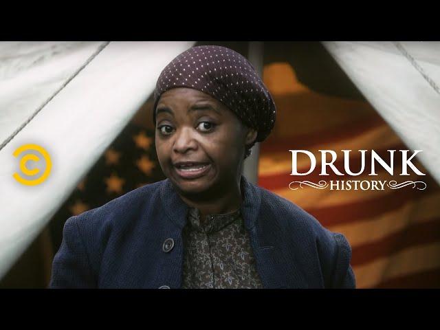 Drunk History - Harriet Tubman Leads an Army of Bad Bitches (ft. Octavia Spencer)