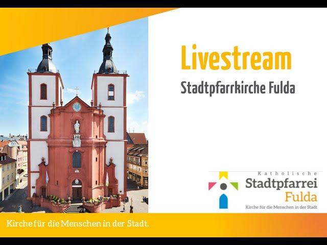 Livestream Stadtpfarrkirche