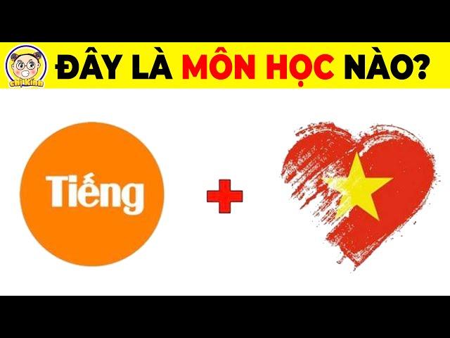 11+9 Câu Đố Đuổi Hình Bắt Chữ Đoán Tên Các Môn Học Chỉ Dành Cho Học Sinh Giỏi Mới Trả Lời Được