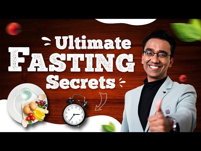 Right Way to Do Fasting for Maximum Benefits | Dr Pal