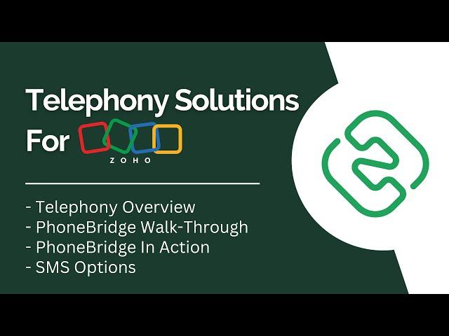 Telephony Solutions For Zoho