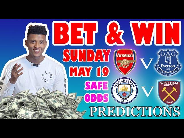 Football Prediction Today 19-05-2024 |  Betting tips Today | England Premier League