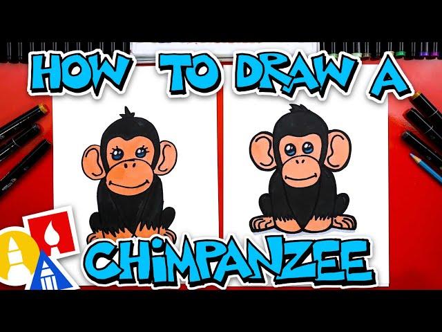 How To Draw A Chimpanzee