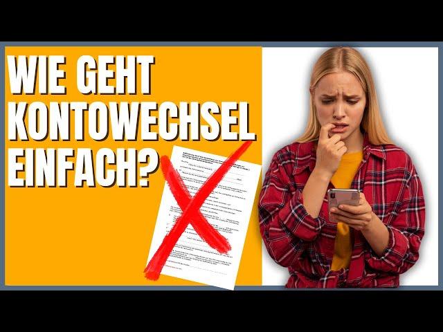 Kontowechsel - So geht bequem und einfach!