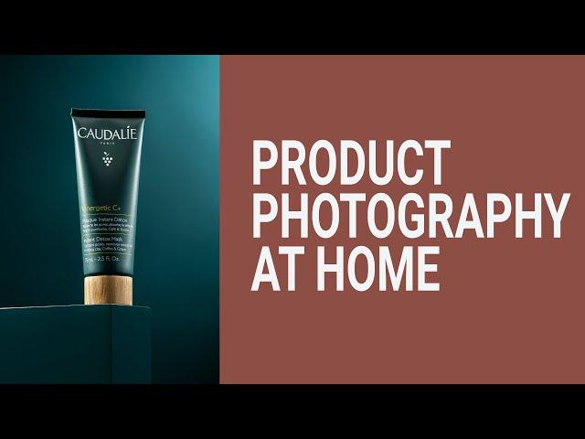 Product Photography Tutorial. HOW TO TAKE AMAZING PRODUCT PHOTOGRAPHY AT HOME (TUTORIAL)