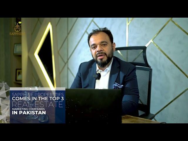 Sapphire Properties has come a long way | Let's hear it from Our CEO Mr. Bilal Afzal