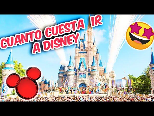 Cuanto cuesta ir a DISNEY | SIN  GASTAR MUCHO DINERO TIPS