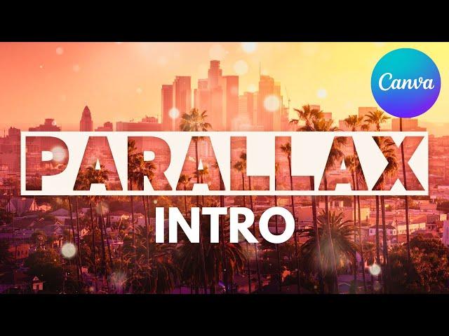 Canva Parallax Intro Tutorial - How to Make a YouTube Video Intro in Canva