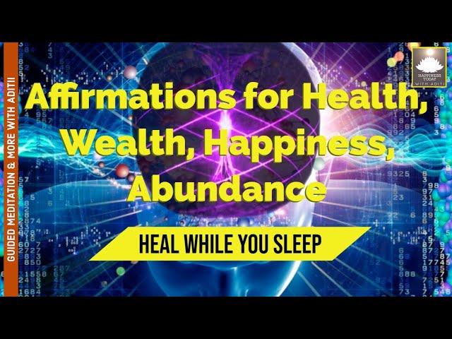 Law of Attraction | Affirmations To Establish Health,  Abundance in Life| Aditi Seth