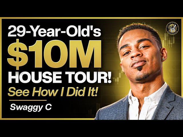 Real Talk with Swaggy C | 29-year old Millionaires' Guide to Financial Freedom