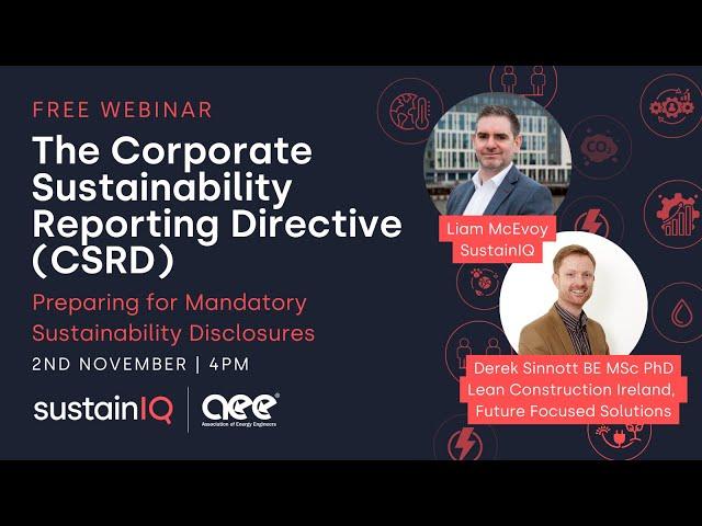 Corporate Sustainability Reporting Directive (CSRD) - Mandatory Sustainability Disclosures