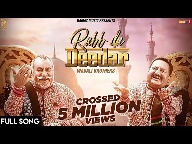 Rabb Da Dedar | Full Official Video | Wadali Brother | Ramaz Music