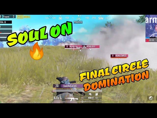 Soul Final Circle Domination, Regaltos Sangwan OP Performance, pubg mobile Highlights