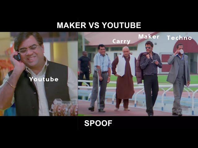 Maker vs Youtube | Spoof Only for Entertainment Purpose.