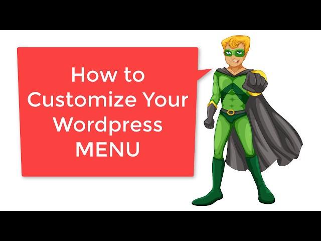 How to Add and Customize Wordpress Menu