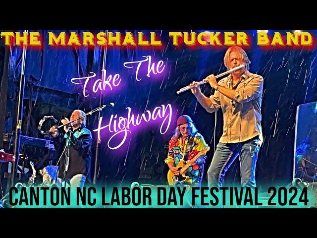 The Marshall Tucker Band LIVE 2024 | TAKE THE HIGHWAY | Canton NC Labor Day Festival 2024 | Sept 1