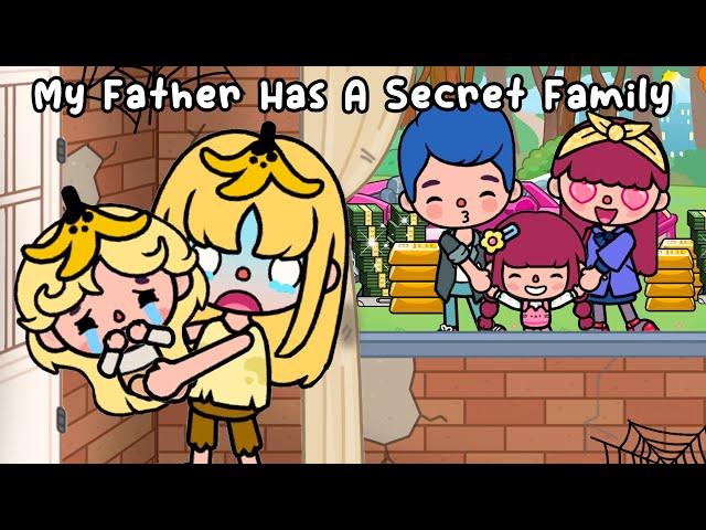 My Father Has A Secret Family  Very Sad Story | Toca Life World | Toca Boca