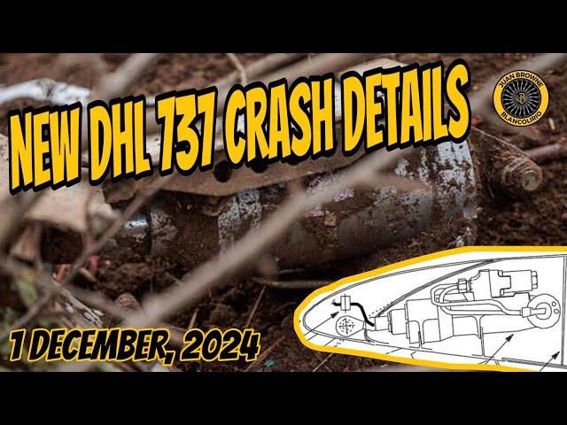 New Details Vilnius DHL 737 Crash 1 Dec 24