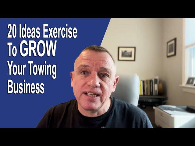 20 Ideas Exercise To Grow Your Towing Business