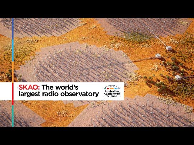 SKA - The world's largest radio telescope observatory