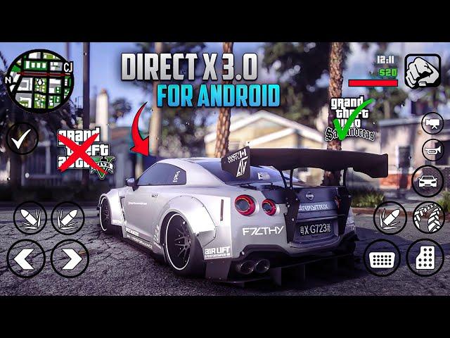 GTA SA DIRECT X 3.0 MODPACK ANDROID || SUPPORT ALL DEVIES