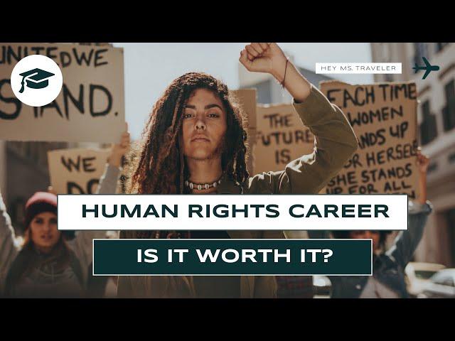 Should You Pursue A Career In Human Rights? |  Travel Jobs