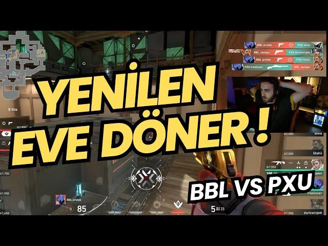 FERİT GÖZÜNDEN BBL VS PXU | YENİLEN ELENİR İNANILMAZ MAÇ VALORANT Red Bull Dünya Finali