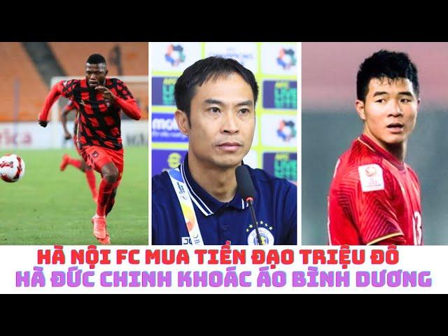 Hà Đức Chinh về B.BD - Hà Nội FC chiêu mộ tiền đạo triệu đô