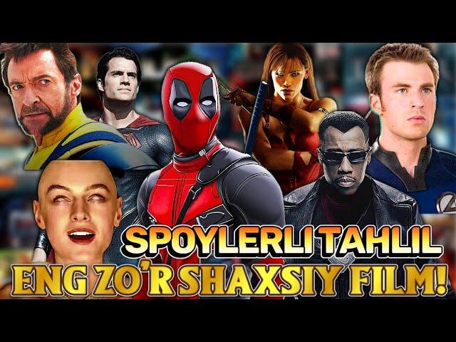 Dedpul & Rasomaxa filmining Spoylerli tahlili | Eng ZO'R SHAXSIY FILM?