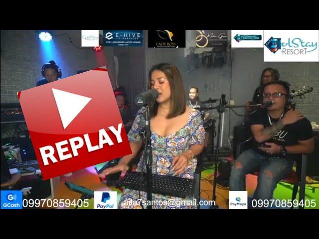 LIVESTREAMING REPLAY(July-6-22)-AILA SANTOS/R2K BAND