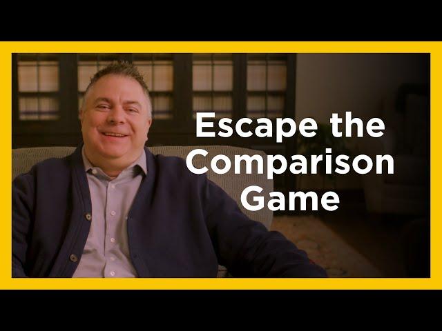 Escape the Comparison Game - Radical & Relevant - Matthew Kelly