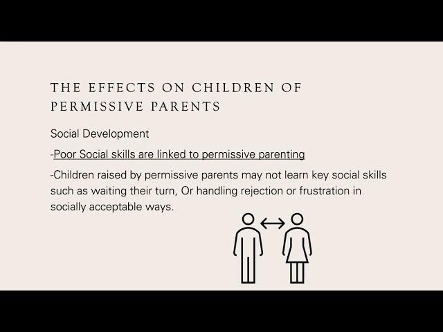 Multi-Media Project PSY 3206 Kasey Perry Effects of Parenting Styles on Children Ages 2-6