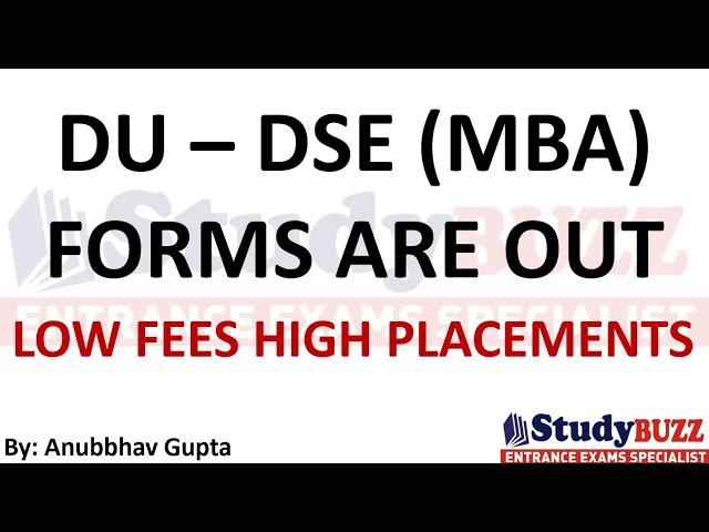 DU DSE Forms are Out: Admission Procedure | Cutoff | Fees | Placements | Deadline