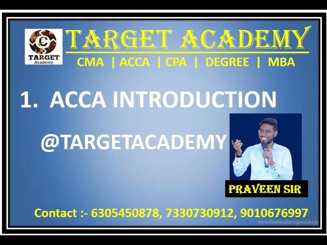 1. ACCA INTRODUCTION   #CPA#ACCA#CMA#Targetacademy