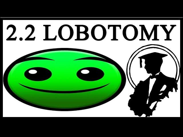 Geometry Dash 2.2 Lobotomy Broke Me