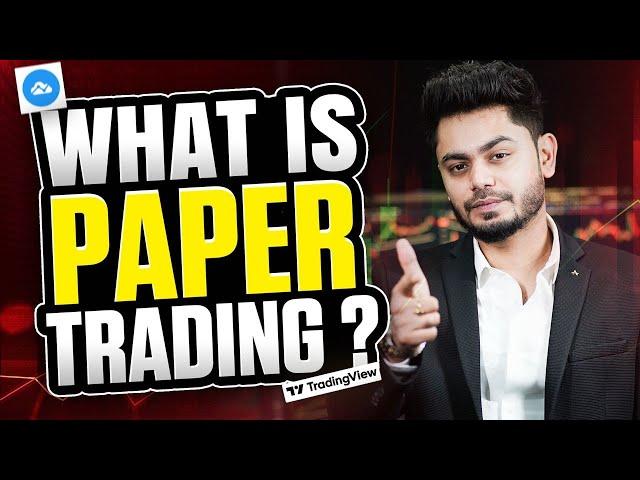 What is PAPER TRADING? 