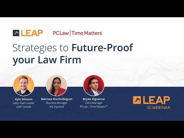 LEAP Webinar: Strategies to Future-Proof your Law Firm