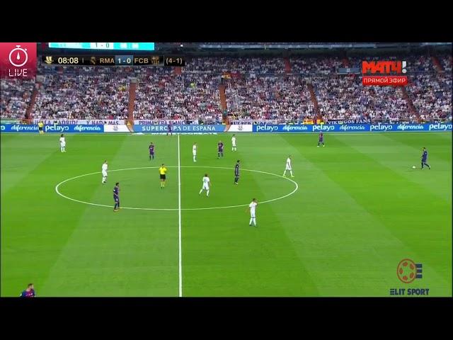 Реал Мадрид - Барселона, Прямая трансляция.\Real Madrid - Barcelona - LIVE 17.08.2017