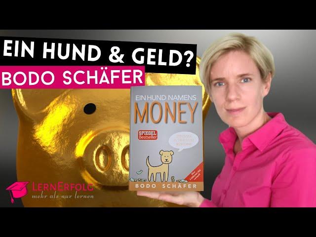 Ein HUND namens MONEY von Bodo Schäfer - Top oder Flop?