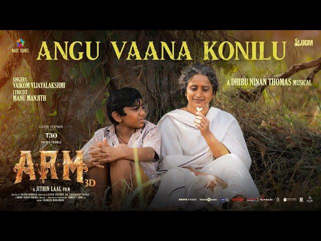 Angu Vaana Konilu (Malayalam)|ARM|Tovino Thomas|Jithin Laal|Dhibu Ninan Thomas |Vaikom Vijayalakshmi