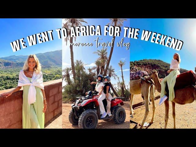 WE WENT TO AFRICA || MOROCCO TRAVEL VLOG 2022 camel riding, ATVs, hamam baths & new foods